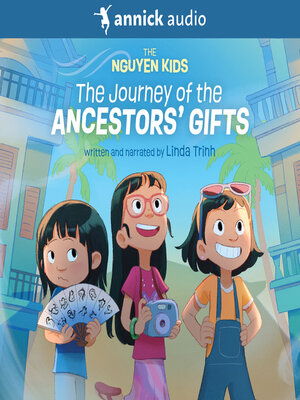 cover image of The Journey of the Ancestors' Gifts